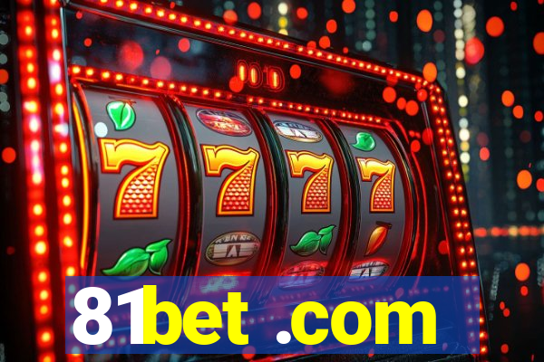 81bet .com